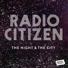 Radio Citizen - Last Delight