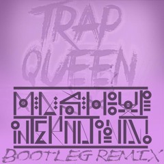 Fetty Wap - Trap Queen (Mash Up International Bootleg)
