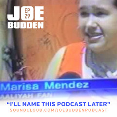 I'll Name This Podcast Later Episode 29