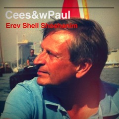 Cees&SchallPaul - Erev Shel Shoshanim Deep House Remix Bootleg