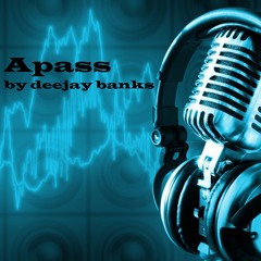 Some of the best Apass music By Dj Banks