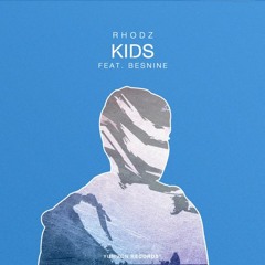 Rhodz - Kids ft. Besnine (DGTO remix)