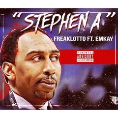 Stephen A Feat. eMkay