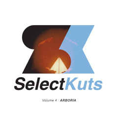 Select Kuts 4 - Arboria