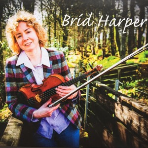 Bríd Harper - Mrs Carroll's Strathspey / Maquis of Huntly / Beautiful Gortree