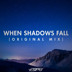 Toas - When Shadows Fall (Original Mix)