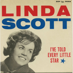 I'VE TOLD EVERY LITTLE STAR (Linda Scott Cover)