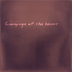 Language Of The Heart