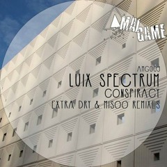 Luix Spectrum - Conspiracy (Original Mix) [Amalgame Rec]