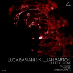 Luca Bariani & Killian Bartok - Soul Of Stone 2015