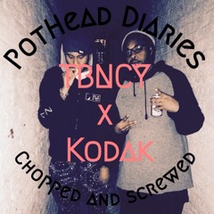 Tommy b & Kodak - PotHead Diaries (Chopped & Screwed)