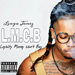 #LMCB (Loyalty Money Can't Buy)**DMCB COVER**