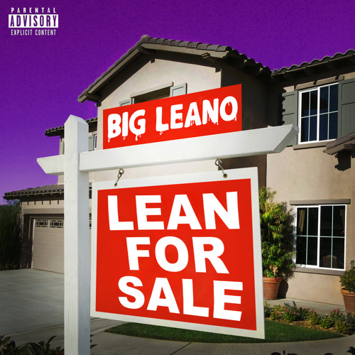 Lean For Sale (prod. Ba$e)