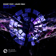 Assaf Feat. Laura Aqui - After Dark TEASER