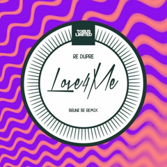 Re Dupre - Love 4 Me (Bruno Be Remix)SNIPPET