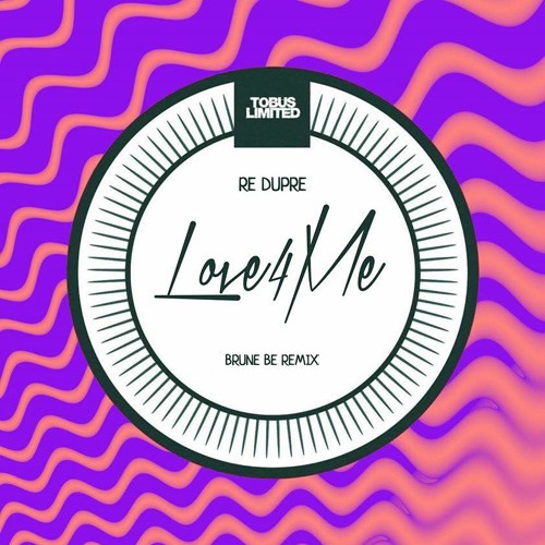 Re Dupre - Love 4 Me (Bruno Be Remix)SNIPPET