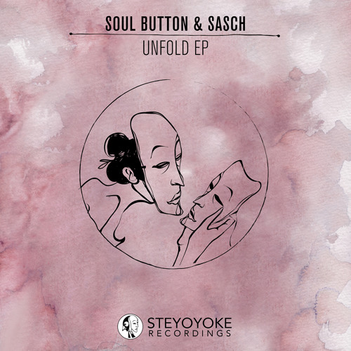 Soul Button & Sasch - Unfold (Antonio Olivieri Remix) - [SNIPPET]
