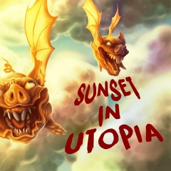 Sunset In Utopia