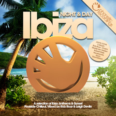 No.1 Beatport Album OUT NOW - Ibiza Night & Day (Day Mix by Leigh Devlin) UPFRONT PREVIEW