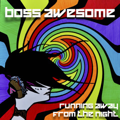 The Polish Ambassador "Forever Lost" - Boss Awesome Remix