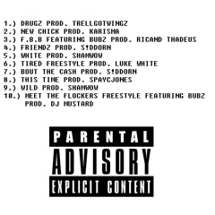 DRUGZ Prod. TRELLGOTWINGS