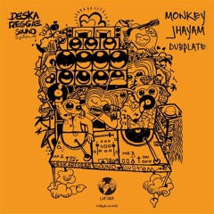 Monkey Jhayam Dubplate - DeSkaReggae Sound System