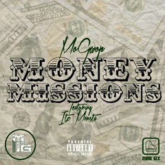 MoGwop - Money Mission -FT @iTzmonsta