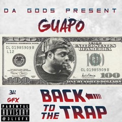 Guapo - Back 2 da Trap