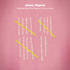 Above & Beyond - Counting Down The Days (Flash Freeze Remix) [feat. Gemma Hayes]