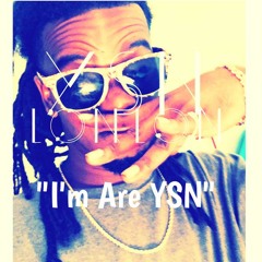Im Are YSN