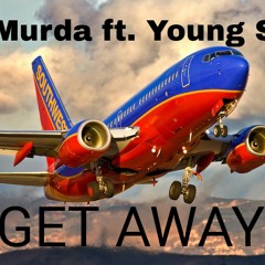 J-Murda_Get Away_ft Sace Young .mp3
