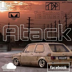 The Brothers Fresh Ft Llover Glez - Atack (Original Mix)#HCHA