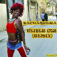 Bachaquera Q - Tarrr Keiber Gdz_remix