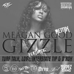 Gizzle Meagan Good snippet