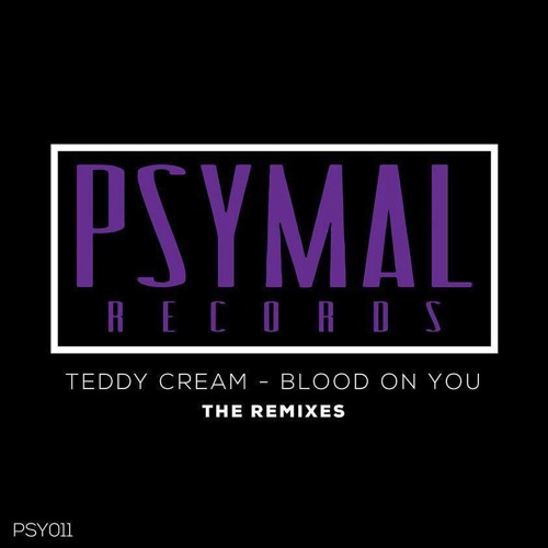 Teddy Cream - Blood On You (Ish K Remix) #19 Psy Trance Charts