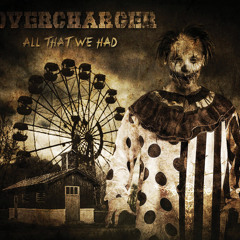 OVERCHARGER - Streets Of Terror