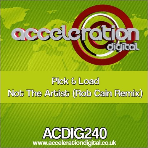Pick N Load - Not The Artist (Rob Cain Remix)
