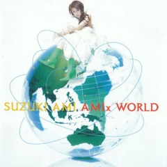 Ami Suzuki - Around The World (Ferry Corsten Club Mix)