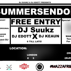 @DJEDOTTUK OLD SKOOL HIP HOP & RnB #SUMMERSENDOFF