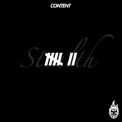 Content - Stealth Vol. 7 (Encrypted Audio X FKOF) mix