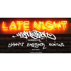 Late Night with Foxtail 8.22.15