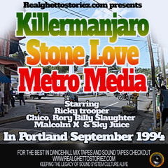 KILLERMANJARO VS STONE LOVE VS METRO MEDIA IN PORTLAND.SEPT 1994