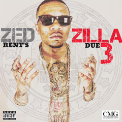 Zed Zilla - Take It From Me (Feat Snootie Wild)