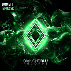 Ummett - Impulsek (Original Mix)