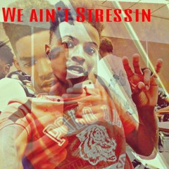 lotta guwopp ft. Lil Loaf - We aint Stressin