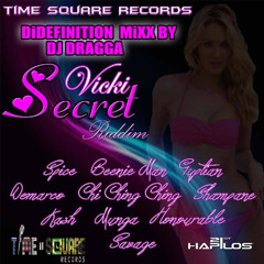 VICKI SECRET RIDDIM DiDefinition Mixx 2015 BY DJ DRAGGA