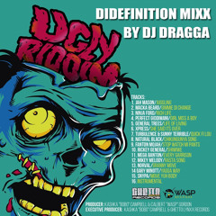 UGLY RIDDIM DiDefinition Mixx BY DJ DRAGGA 2015