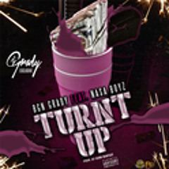 BGN Grady - Turnt Up (Feat. Nasa Boyz)