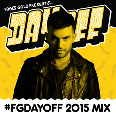 Fool's Gold Day Off 2015 Mix