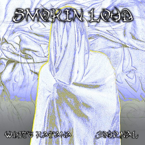 SMOKIN LOUD (w/JOURNAL)